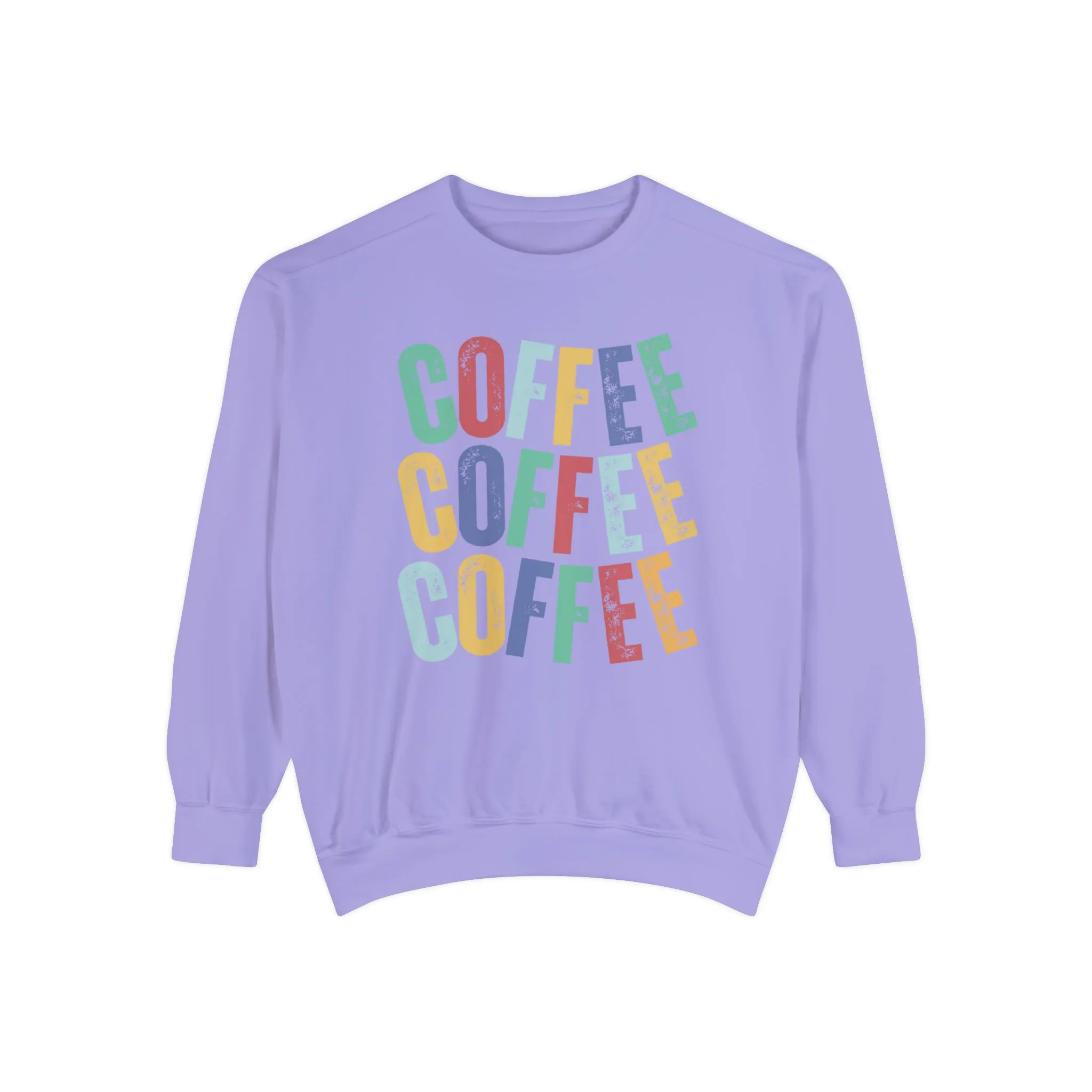 Women's Comfort Colors Coffee Bliss Sweatshirt: Cozy and Vibrant