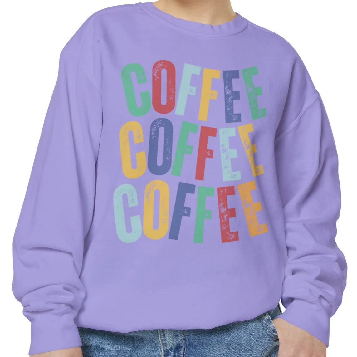 Women's Comfort Colors Coffee Bliss Sweatshirt: Cozy and Vibrant