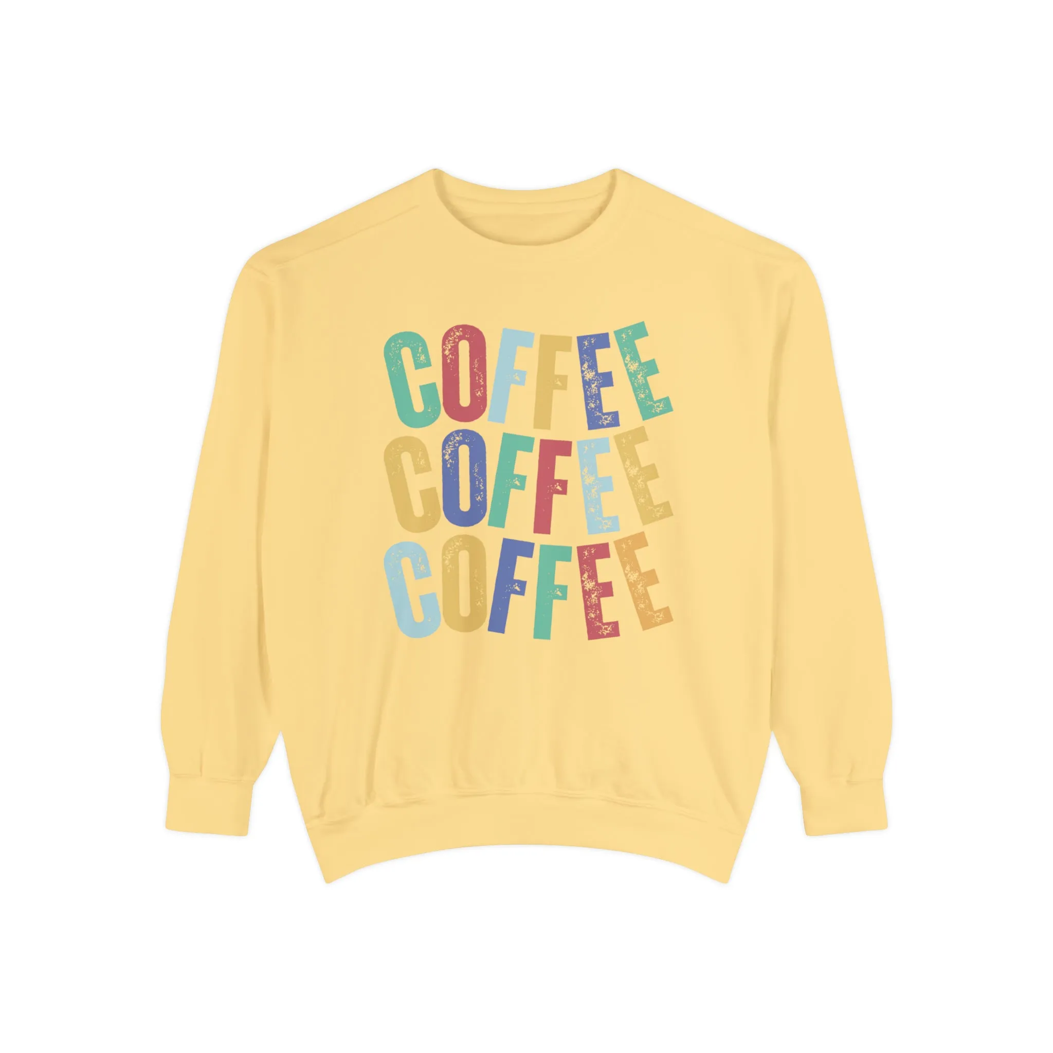 Women's Comfort Colors Coffee Bliss Sweatshirt: Cozy and Vibrant